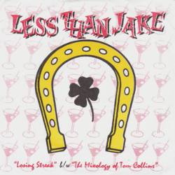 Less Than Jake : Losing Streak -The Mixology of Tom Collins
